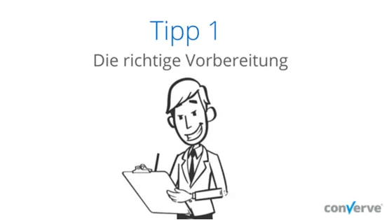 Tipp 1: Die richtige Vorbereitung